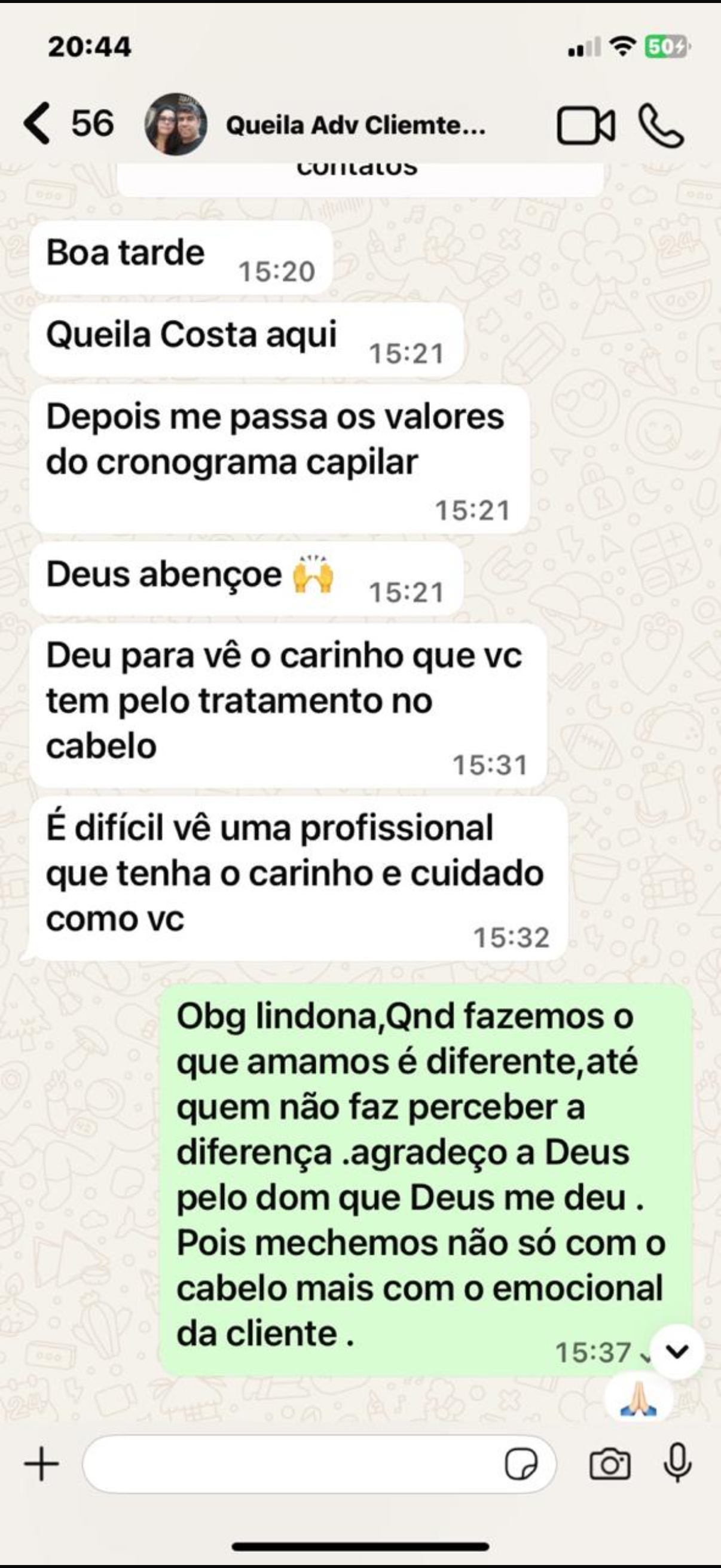 Queila - Deu para ver o carinho que vc tem pelo tratamento